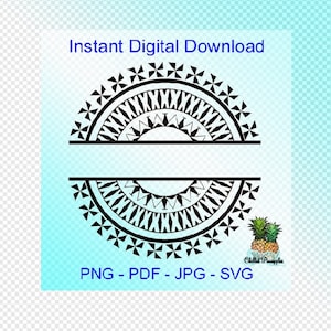 Puede incluir: Descarga digital en blanco y negro de un diseño de círculo dividido con un patrón polinesio. El diseño está dividido en dos mitades con un espacio en blanco en el medio. El texto "Descarga digital instantánea" está en la parte superior de la imagen. El texto "PNG - PDF - JPG - SVG" está en la parte inferior de la imagen. El texto "Chilled Pineapples" está en la esquina inferior derecha de la imagen.