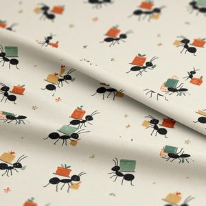 May include: Off-white fabric featuring a repeating pattern of black ants carrying various items, including boxes and small packages. The boxes are in shades of orange, green, and yellow, with small green plants on top. The design includes small floral accents.