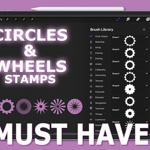 May include: A digital art interface on a tablet displays a brush library with various circle and wheel stamps. The screen shows the text "CIRCLES & WHEELS STAMPS MUST HAVE!" in a glowing white font, along with different wheel and circle designs.