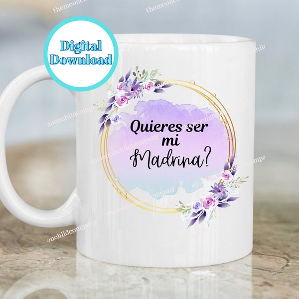 Quieres Ser Mi Madrina? PNG | Madrina PNG | Madrina Proposal | La Madrina | Madrina Sublimation | Madrina Download