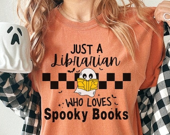 Halloween Librarian tshirt, Bookish Shirt, Literature Apparel, Librarian Tee Shirt, Gift For Book Lover, Spooky Books Shirt, Halloween Teach