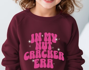Kids Nutcracker Sweatshirt,Nutcracker Era,Nutcracker Sweatshirt,Nutcracker Shirts,Girls Christmas Sweatshirt,Cute Nutcracker Sweatshirts