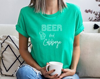 Beer and Cabbage Tshirt, Irish Green Tshirt, St. Patrick's Day tee, Patty's Day top, Green Beer
