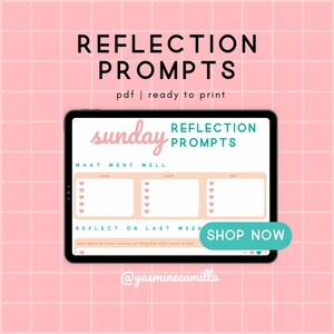 Op de afbeelding: Een digitaal tabletscherm waarop een printbare zondagse reflectieplanner te zien is met de tekst "Sunday Reflection Prompts". De planner bevat secties voor "What Went Well" en "Reflect on Last Week".