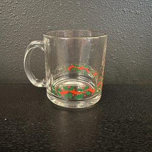 Vintage Christmas Mug - Holly Berry Mug Clear Glass Christmas Coffee Tea Cocoa Cup - Xmas Mug - Hoilday Mug -