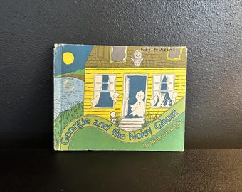 Vintage Halloween Children's Book - Georgie and the Noisy Ghost (1971)