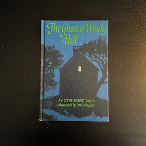 Vintage Children&#39;s Book - The Ghost of Windy Hill  Hardcover- Scholastic Book Services - Spooky Books - Ghost Stories - Vintage Illustration
