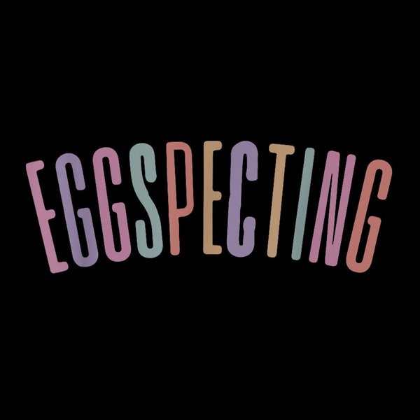 Easter Pregnancy Announcement Eggspecting Digital PNG.