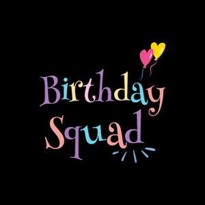 Birthday Squad Birthday Party Gift Pastel PNG