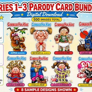 Könnte beinhalten: Ein digitales Download-Paket mit Parodiekarten mit acht Garbage Pail Kids-Designs. Das Bild zeigt Charaktere wie Anna Banana, Russell Muscle und Grim Jim. Das Paket bietet insgesamt 500 Bilder, darunter PNGs mit weißem Hintergrund und Sticker-Ausschnitten.
