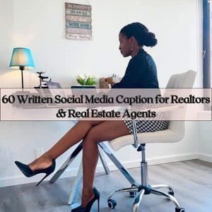 60 Pre-written Social Media Captions For Realtors, Rea-Estate Agent Social Media Captions, Realtor Facebook Captions, Realtor Public Posts