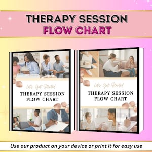 May include: Two printable therapy session flow charts with a collage of images of therapists and clients in a therapy session. The text on the charts says "Let's Get Started" and "Therapy Session Flow Chart".