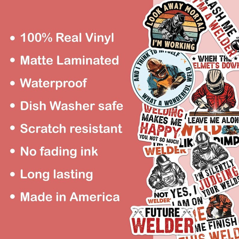 May include: A set of eight colorful vinyl stickers featuring a welder theme. The stickers feature various designs with text such as "I'm a Welder", "Welding Makes Me Happy", and "Future Welder".