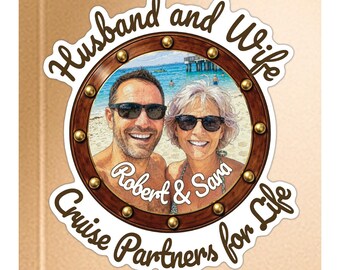 Personalized Photo Cruise Magnet, Custom Husband and Wife - Cruise Partners for Life, Converted Cruise Door Decoration, Gift for Couple Trip