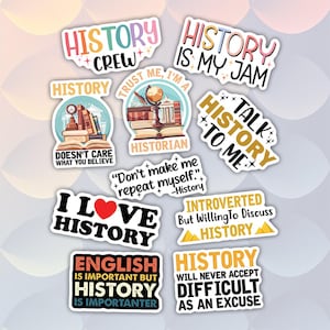 10pcs History Stickers Pack, Historical Sticker, History Teacher, Historical Quotes Stickers, History Buff Decal, History Enthusiast Sticker