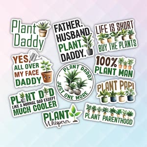 May include: Ten colorful stickers with plant puns and illustrations. The stickers feature phrases like "Plant Daddy", "Plant Man", "Plant Papi", and "Plant Parenthood".