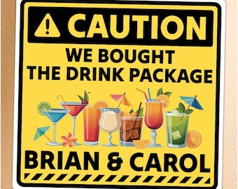 Personalized Caution We Bought the Drink package Cruise Door Magnets, Cruise Door Decorations, Royal Caribbean Door Magnet