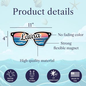 May include: A black and white sunglasses-shaped magnet, 11 inches wide and 4 inches tall, with a sunset beach scene and the name "Laura". Features include water resistance, easy peel, UV resistance, and a strong, flexible magnet. Made in the USA.