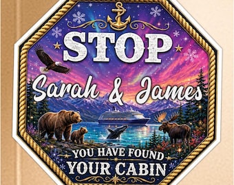 Custom Stop Cabin Door Magnet, You Have Found Your Cabin, Custom Name Stateroom Decor Magnet, Vacation Cruise Gift