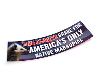 Pro Possum Sticker True Patriots Brake For America's Only Native Marsupial Funny Bumper Stickers For Car Truck Decor, Possum Bumper Sticker