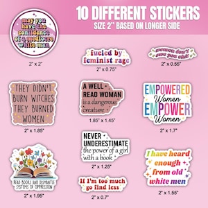 May include: Ten different feminist sticker designs with various slogans and illustrations. The stickers are printed on white paper with a pink background. The stickers are 2 inches in size.