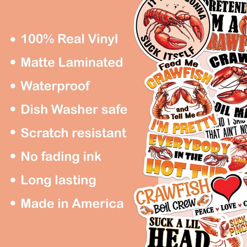 May include: A set of 8 crawfish themed vinyl stickers with various designs and sayings. The stickers feature crawfish illustrations, text such as "Feed Me Crawfish", "I'm Pretty and Tell Me", "Everybody in the Hot Tub", "Crawfish Boil Crew", "Suck a Lil Head", and "Suck a Pinch".