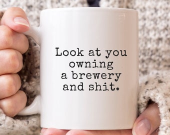 Brewery Owner Mug: Funny Brewing Gift