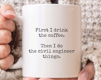 Civil Engineer Mug, Funny Civil Engineer Gifts, Civil Engineer Coffee Mug, Civil Engineer Grad Gift Funny Mug