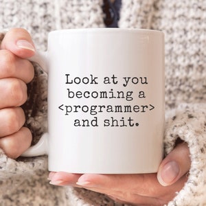 Look At You Becoming A Programmer Mug, Computer Science Grad Gift, IT Student Mug, Programmer Gifts, Coding Mug, Programming Mug