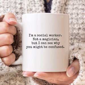 Funny Social Work Mug, Social Worker Gift, Social Worker Not A Magician Mug, MSW Gifts, Social Worker Mug, Coworker Gift, MSW Mug