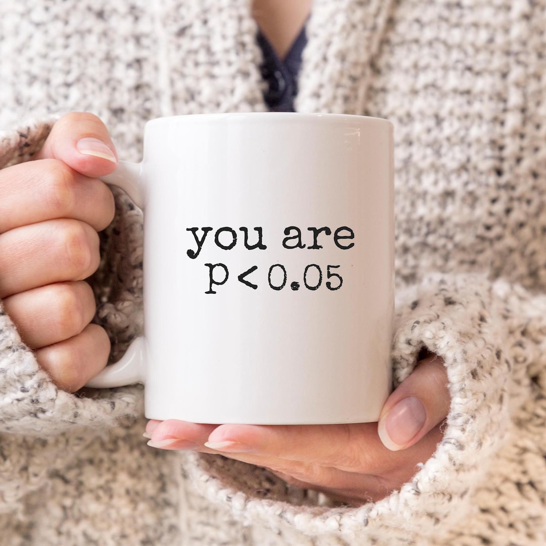 You Are Significant Mug: Funny Psychology Student Gift - Etsy