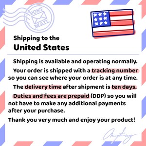 May include: Image with text: "Shipping to the United States." Includes a postage stamp graphic and a drawing of the American flag. Text also states that orders are shipped with tracking and delivery time is ten days.