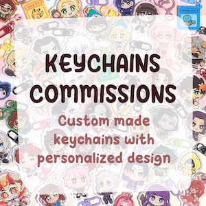 May include: Image featuring a collection of custom-made keychains with personalized designs. The text overlay reads "KEYCHAINS COMMISSIONS" and "Custom made keychains with personalized design". The background is filled with various cartoon character keychains.