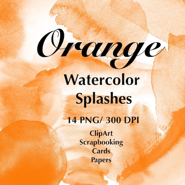 Orange Watercolor Splashes, Splotches Clipart, PNG Watercolor Splashes, Hand Painted, Background watercolor