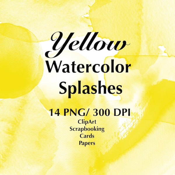 Yellow Watercolor Splashes, Splotches Clipart, PNG Watercolor Splashes, Hand Painted, Paint Drip