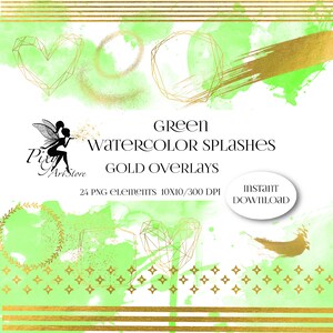 Green Watercolor Splashes and Gold Overlays, Background watercolor, Gold Clipart, PNG Splashes, Green and Gold clipart Hand Painted
