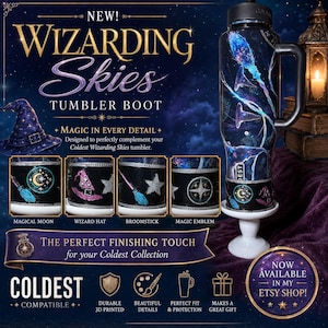May include: A black tumbler boot featuring a Wizarding Skies theme with colorful graphics of a moon, wizard hat, broomstick, and magic emblem. The accessory is designed for a Coldest tumbler, showcasing detailed 3D printed patterns in blue, pink, and silver tones against a dark background.