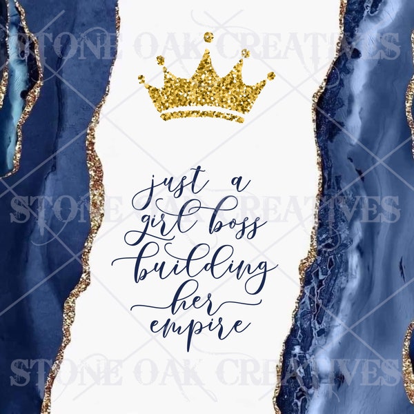 Just a Girl Boss Building Her Empire - Agate Design - DIGITAL DOWNLOAD - Tumbler Wrap Image Download