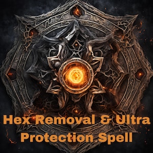 Ultimate Hex Removal and Ultra Protection Spell, Banish Negative Energy, Evil Eye Shield, Karmic Cleansing, Bad Karma Cleansing Spell!
