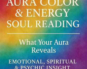 Couleur de l'aura et lecture de l'énergie de l'âme – Signification de l'aura et perception émotionnelle | Que révèle votre aura ?