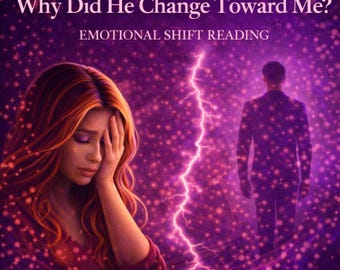 Könnte beinhalten: Digitales Kunstwerk in Lila- und Rosatönen. Es zeigt eine Frau mit roten Haaren, einen Mann im Anzug und einen Blitz. Der Text lautet "Why Did He Change Toward Me?" und "Emotional Shift Reading."