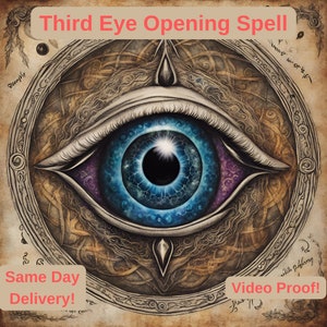 THIRD EYE OPENING Spell, Extremely Powerful, Natural ability spell, Third Eye Activation & Surgery,Unlock Secret Abilities,Same Day Casting!