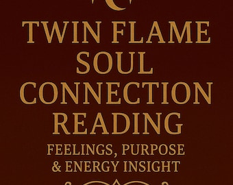 Twin Flame Soul Reading – Soul Connection Purpose & Insight | Is This My Twin Flame?