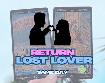 Return Lost Lover, Reconcile Spell, Rekindle Love Spell, Bring Him Back in your Life