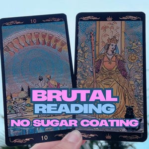 Detailed Brutal Psychic Reading Same Day| Brutal Tarot Reading | Brutally Honest Psychic Reading | Brutal Psychic Reading | No Sugar Coating