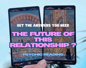 Future Spouse Reading, The Future of This Relationship, Same Day Tarot Reading, Psychic Future Reading, Relationship psychic Reading