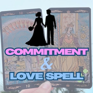 Commitment and Obsession Love Spell