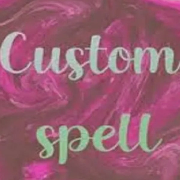 Custom spell to get you anything you want - Powerful Spell Casting
