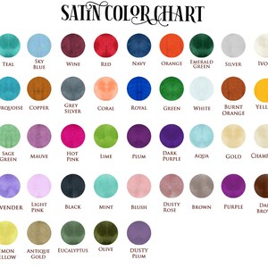 May include: A satin color chart with a variety of colors, including teal, sky blue, wine, red, navy, orange, emerald green, silver, and ivory. The chart also includes colors like turquoise, copper, grey silver, coral, royal, green, white, burnt orange, and yellow.