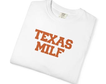 Texas Milf T-shirt | Tailgate Threads State Tee